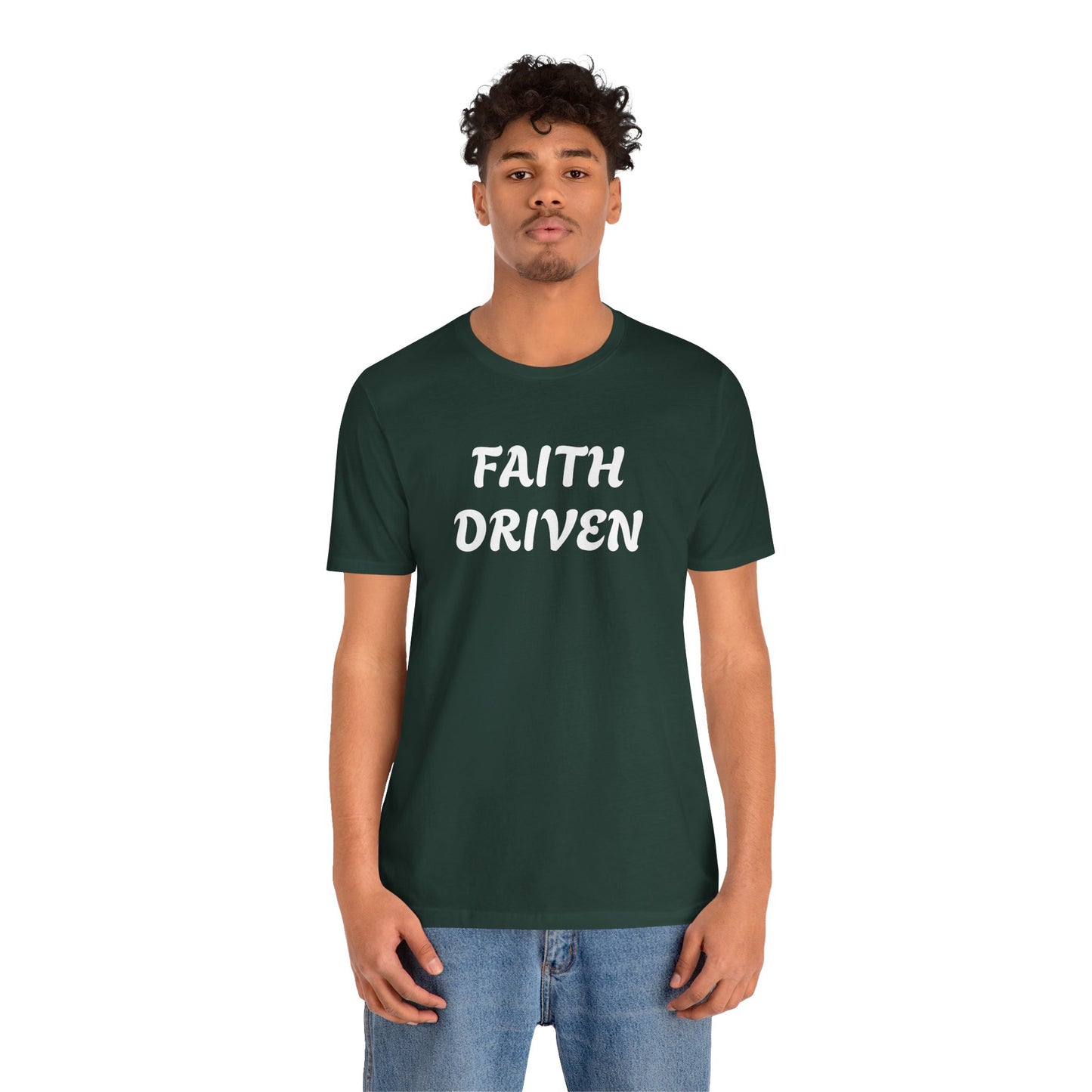 Faith Driven - Unisex T-Shirt