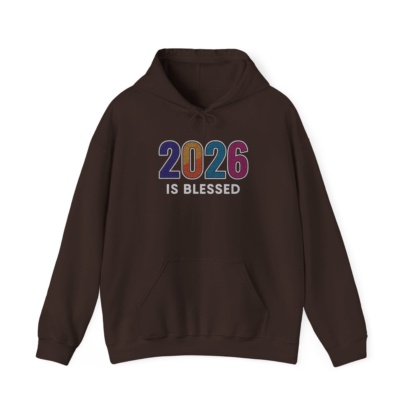 2026 is Blessed - Unisex Hoodie