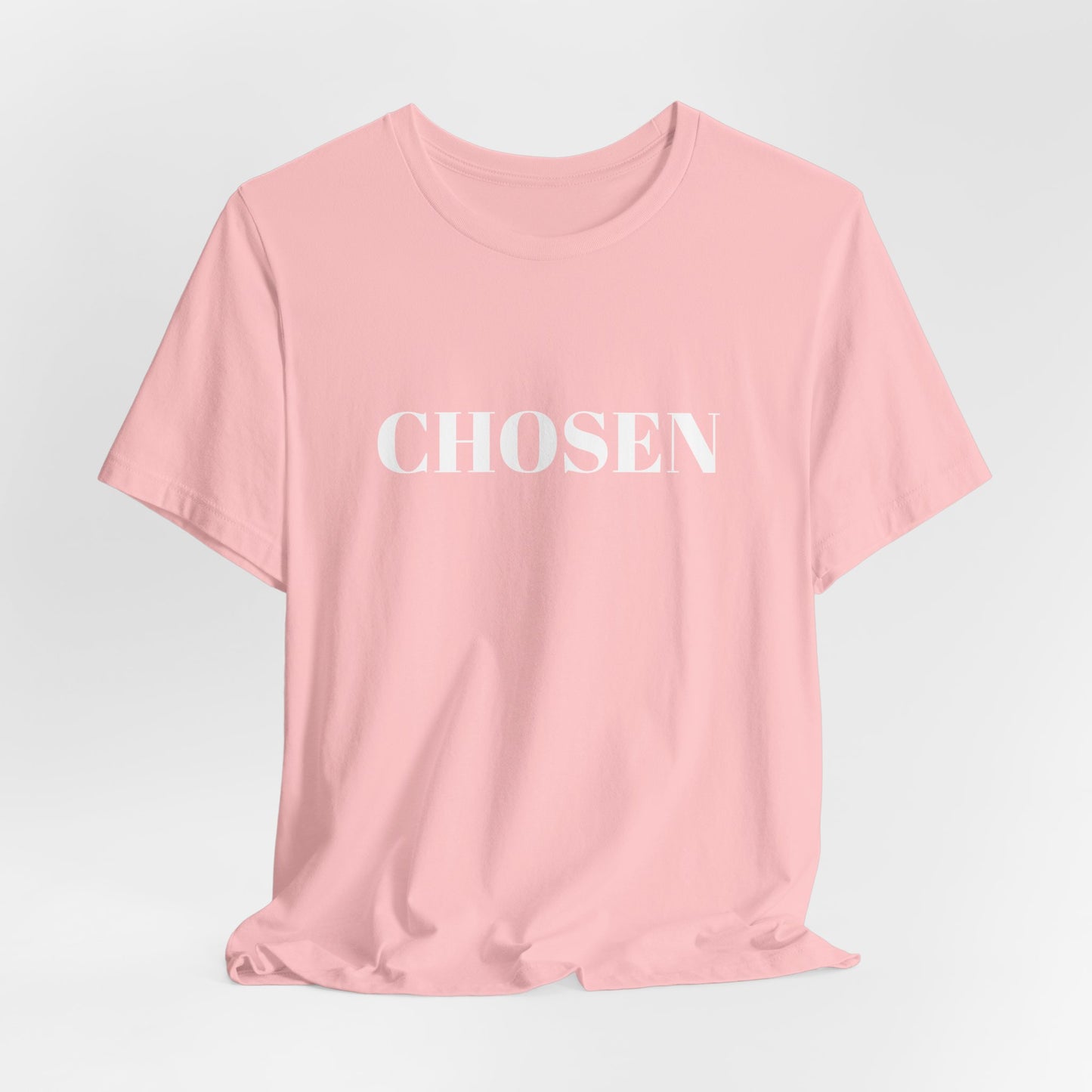 Chosen - Unisex T-Shirt (Bella+Canvas)