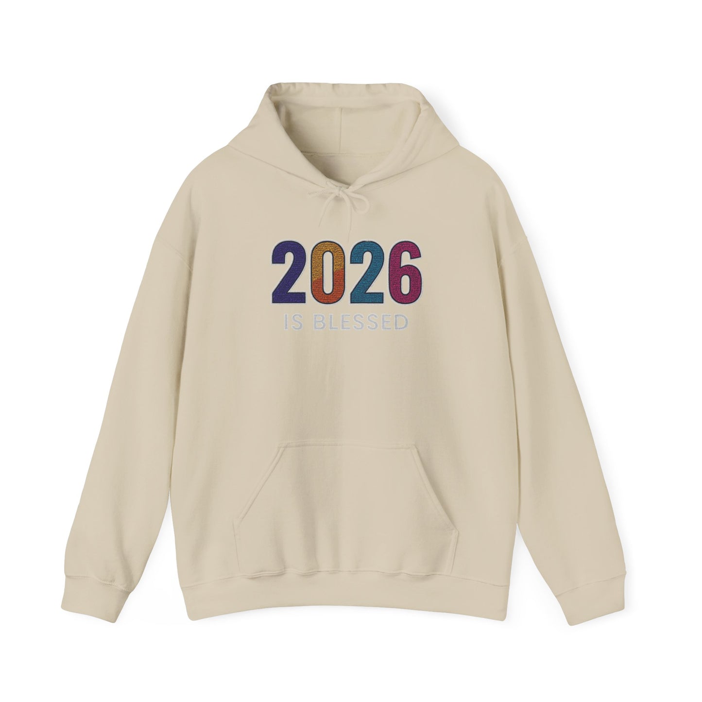 2026 is Blessed - Unisex Hoodie
