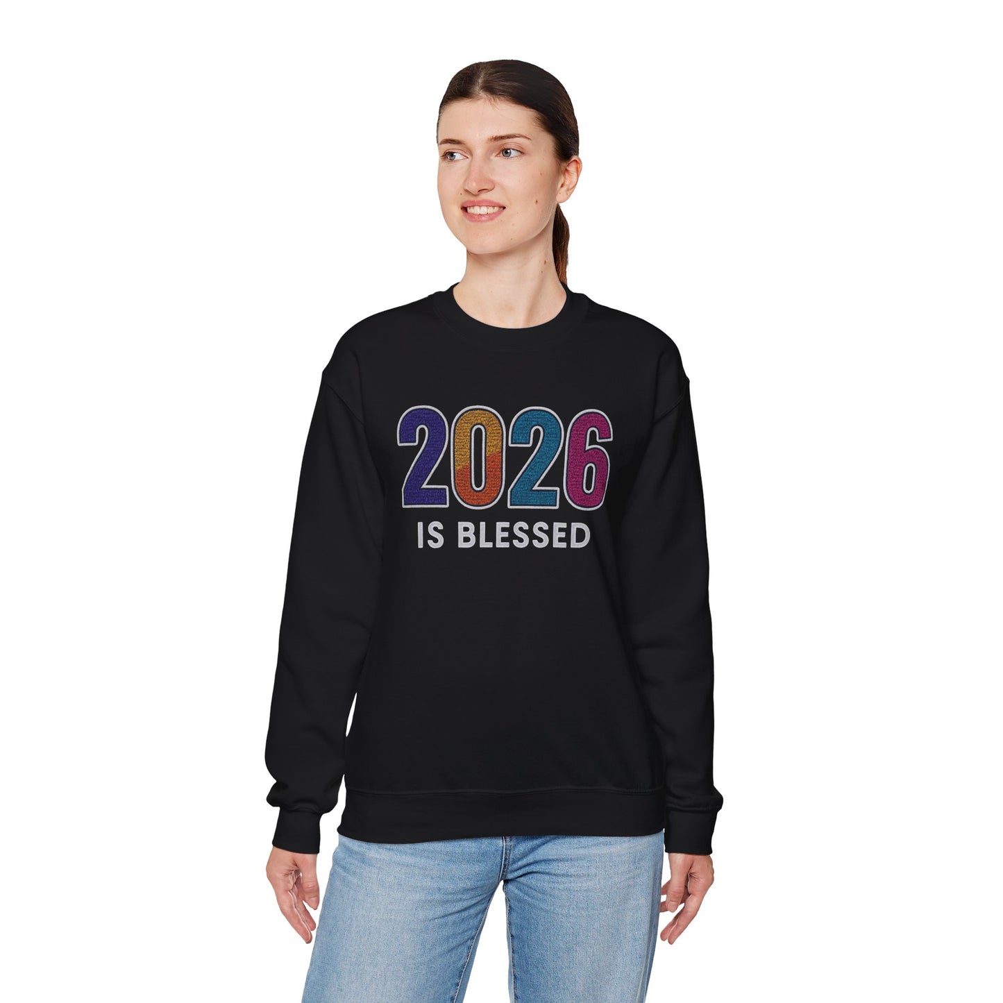 2026 is Blessed - Unisex Sweatshirt