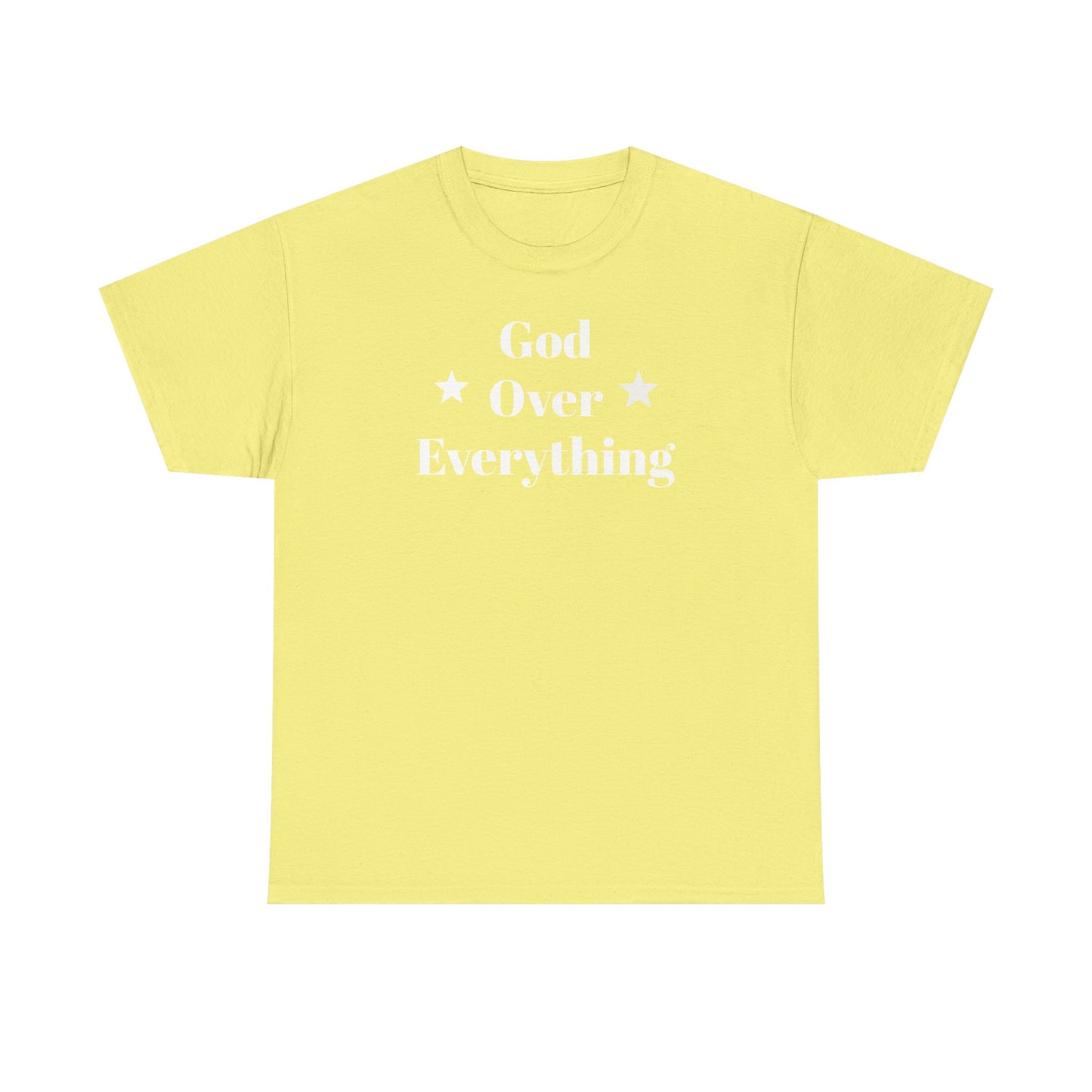God Over Everything - Unisex T-Shirt (Gildan)