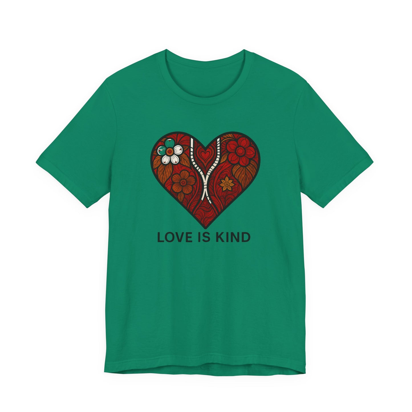 Love is Kind - Unisex T-Shirt