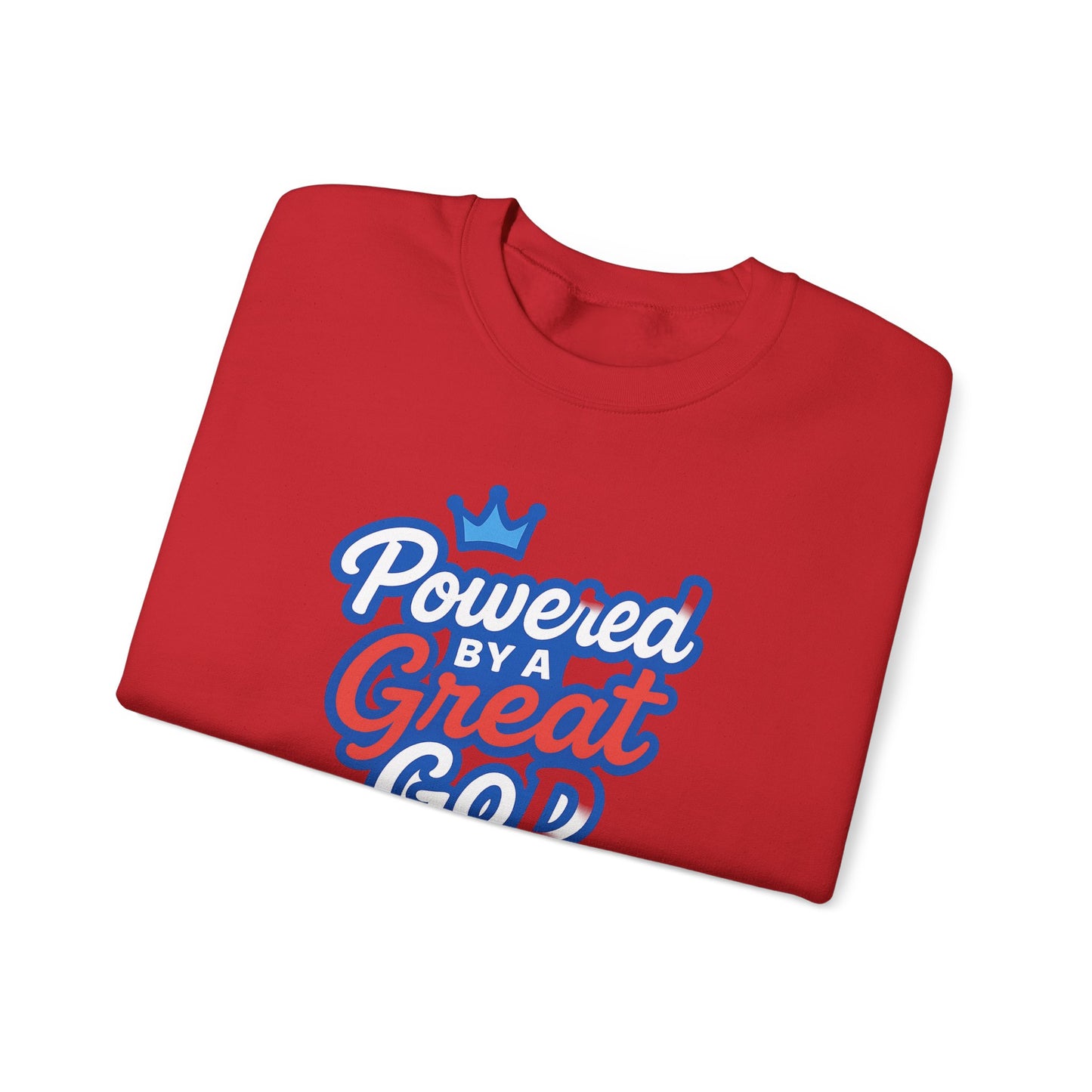 Powered by a Great God Crewneck Sweatshirt — Christian Faith Graphic Sweatshirt