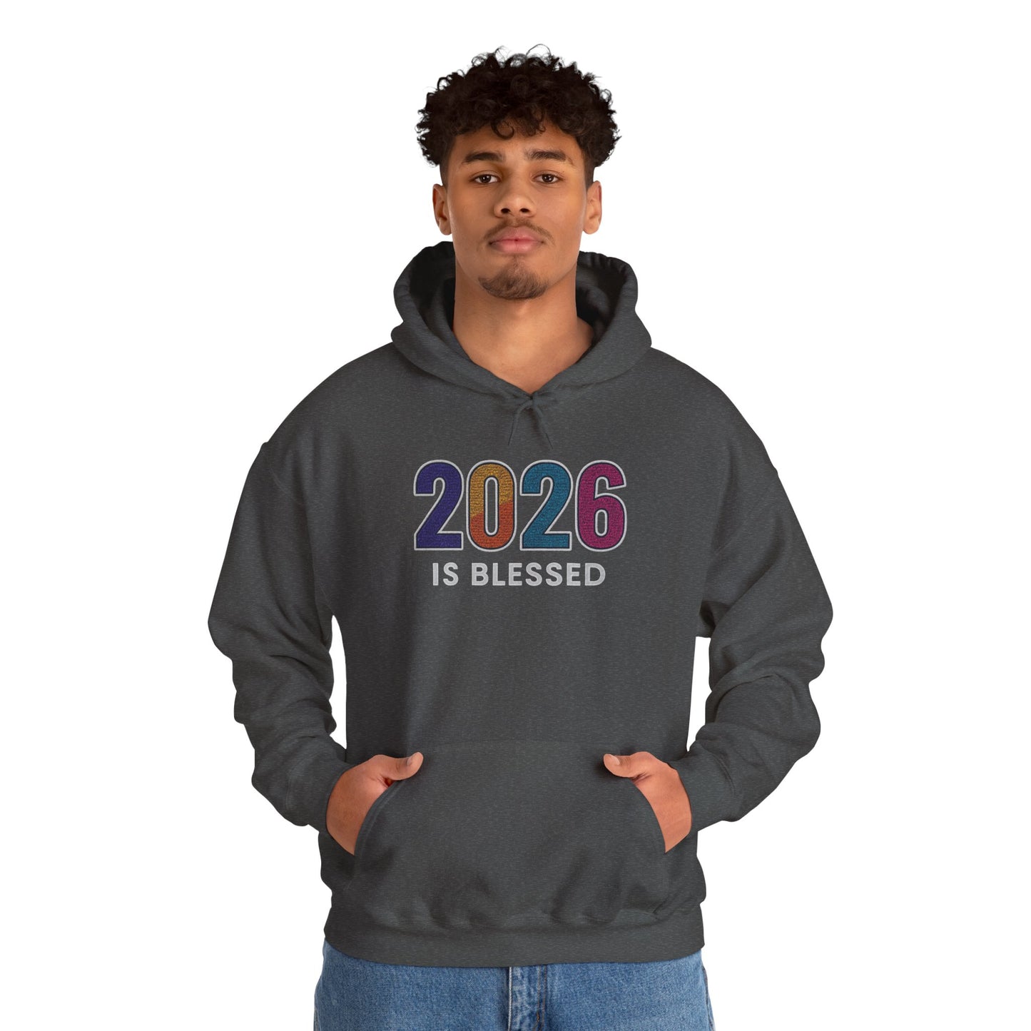 2026 is Blessed - Unisex Hoodie