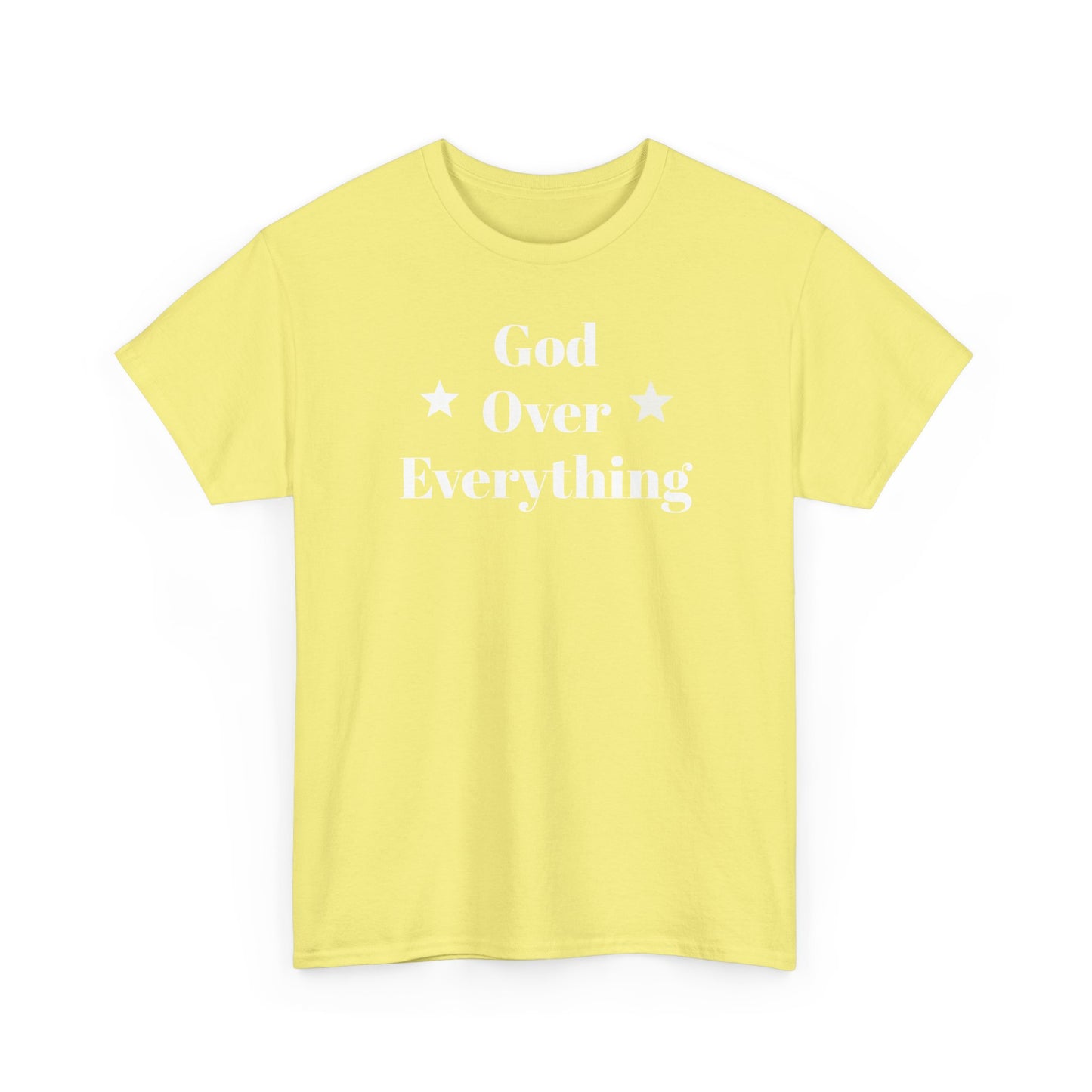 God Over Everything - Unisex T-Shirt (Gildan)