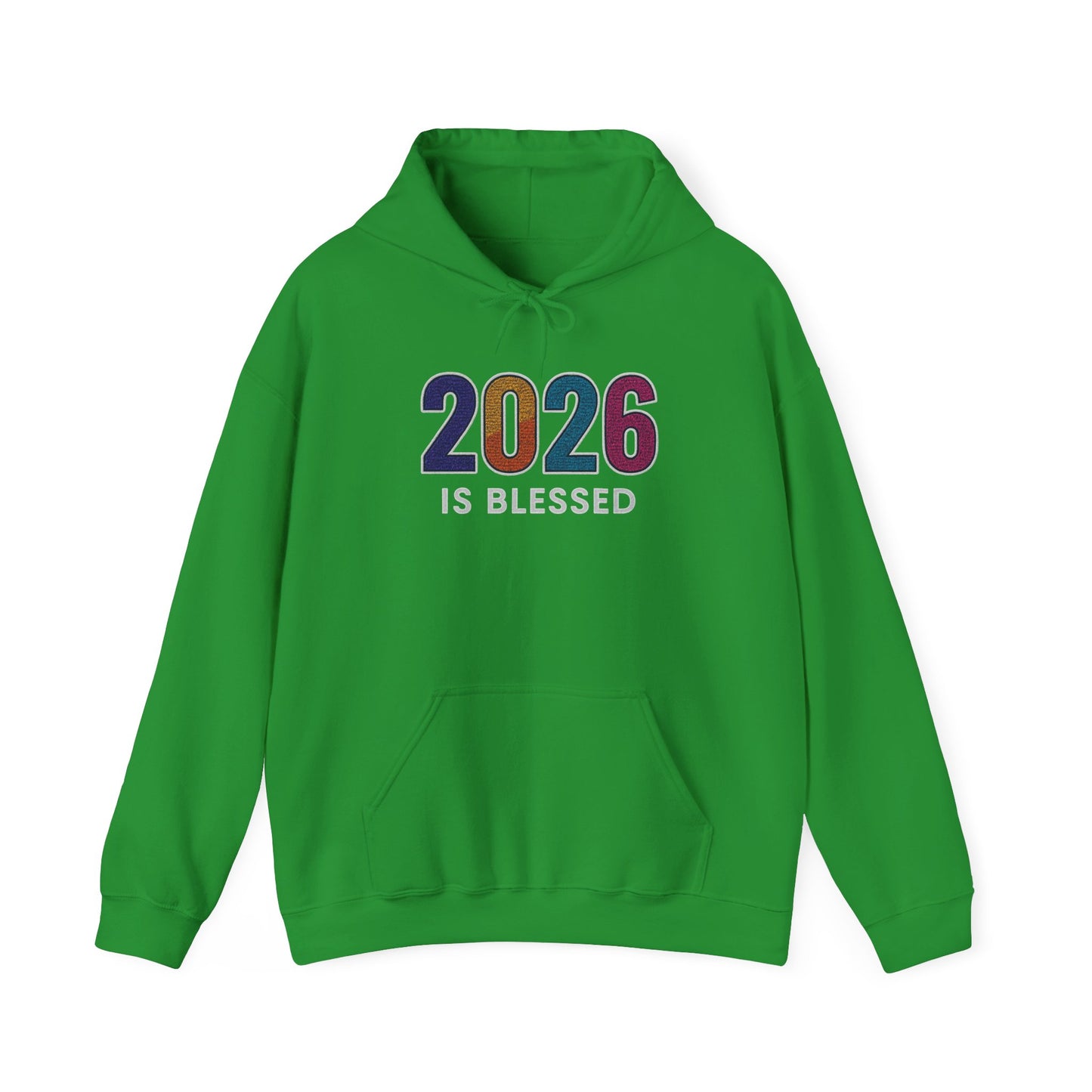 2026 is Blessed - Unisex Hoodie