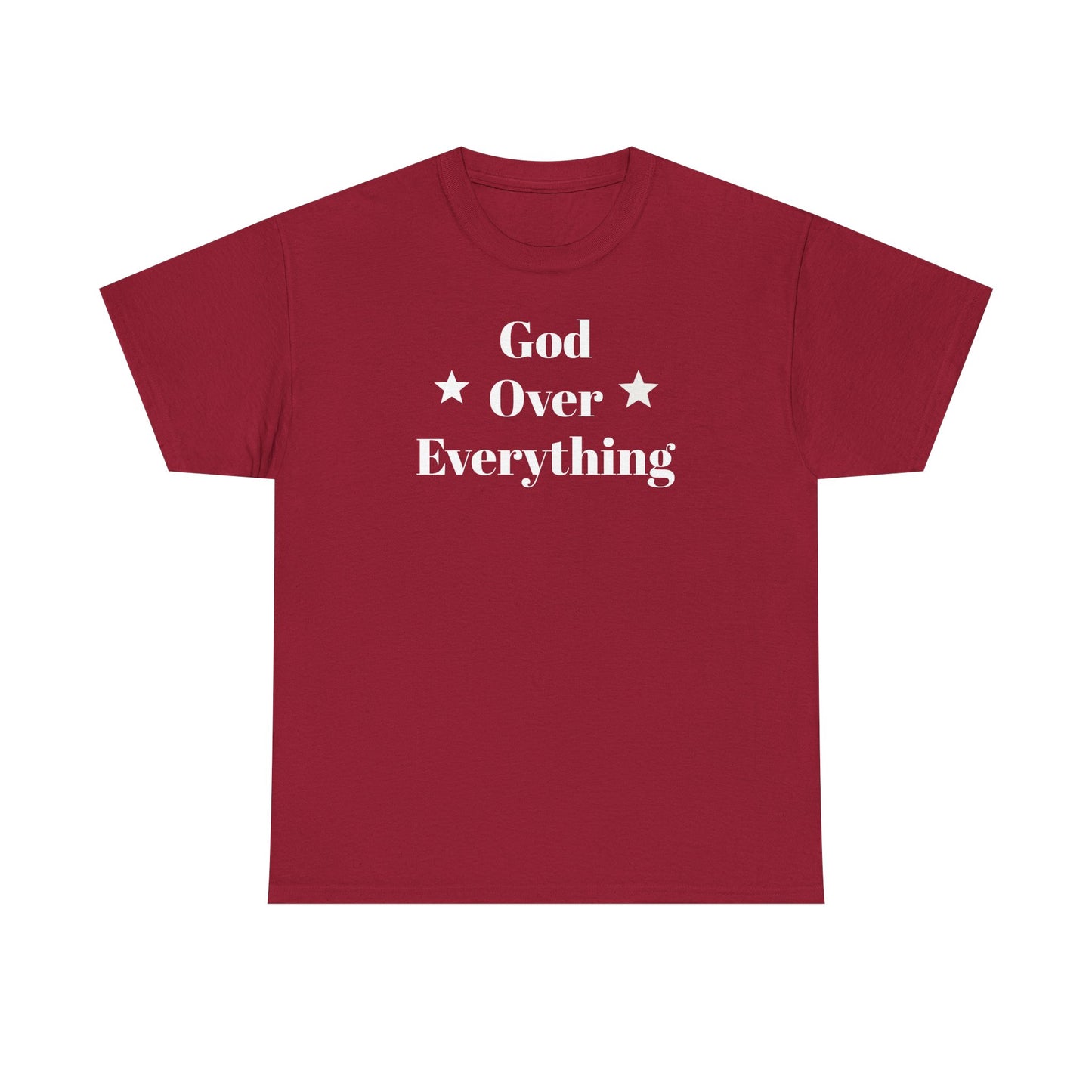 God Over Everything - Unisex T-Shirt (Gildan)
