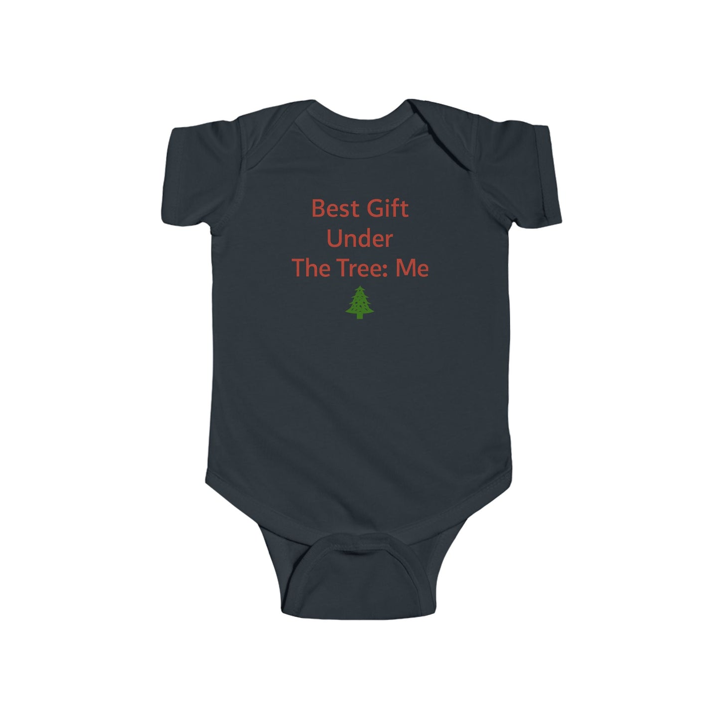 Infant Bodysuit - "Best Gift Under The Tree: Me" Christmas Baby Onesie