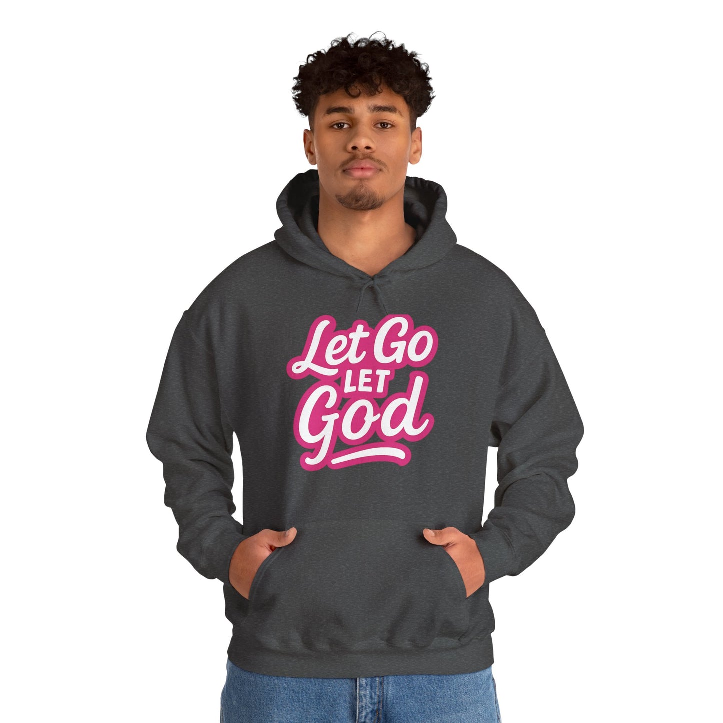 Let Go Let God - Unisex Hoodie