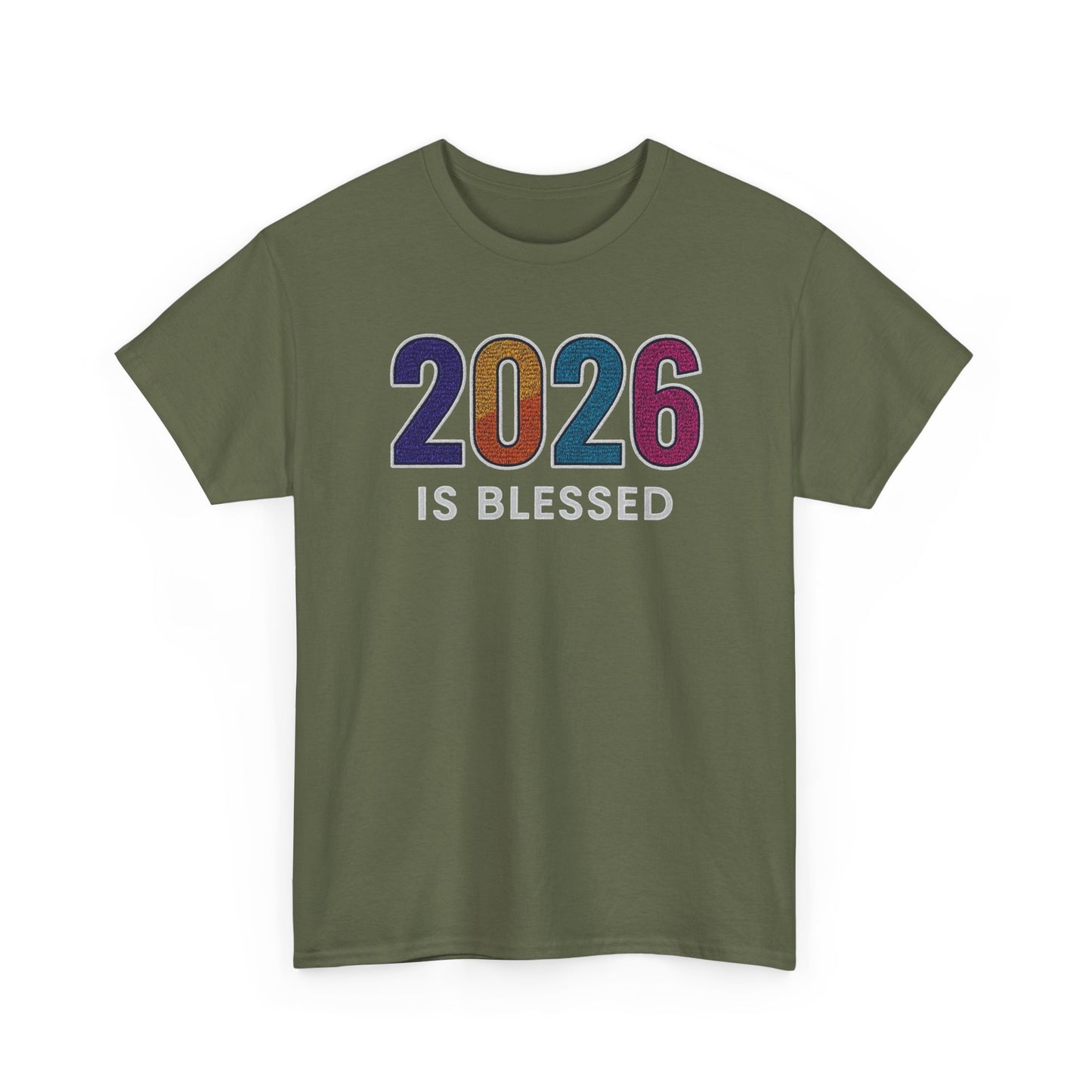 2026 is Blessed - Unisex T-Shirt